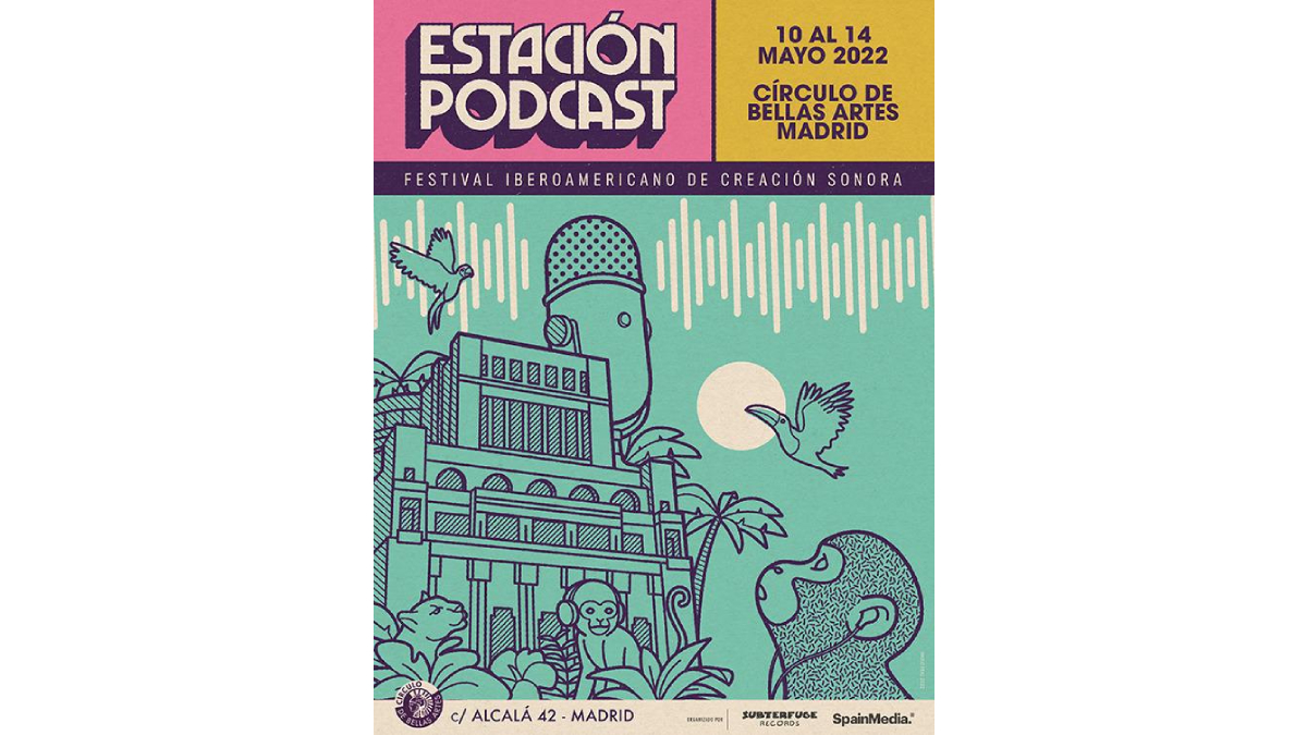 Así se hizo el cartel de Estación Podcast, el Festival Iberoamericano de Creación Sonora