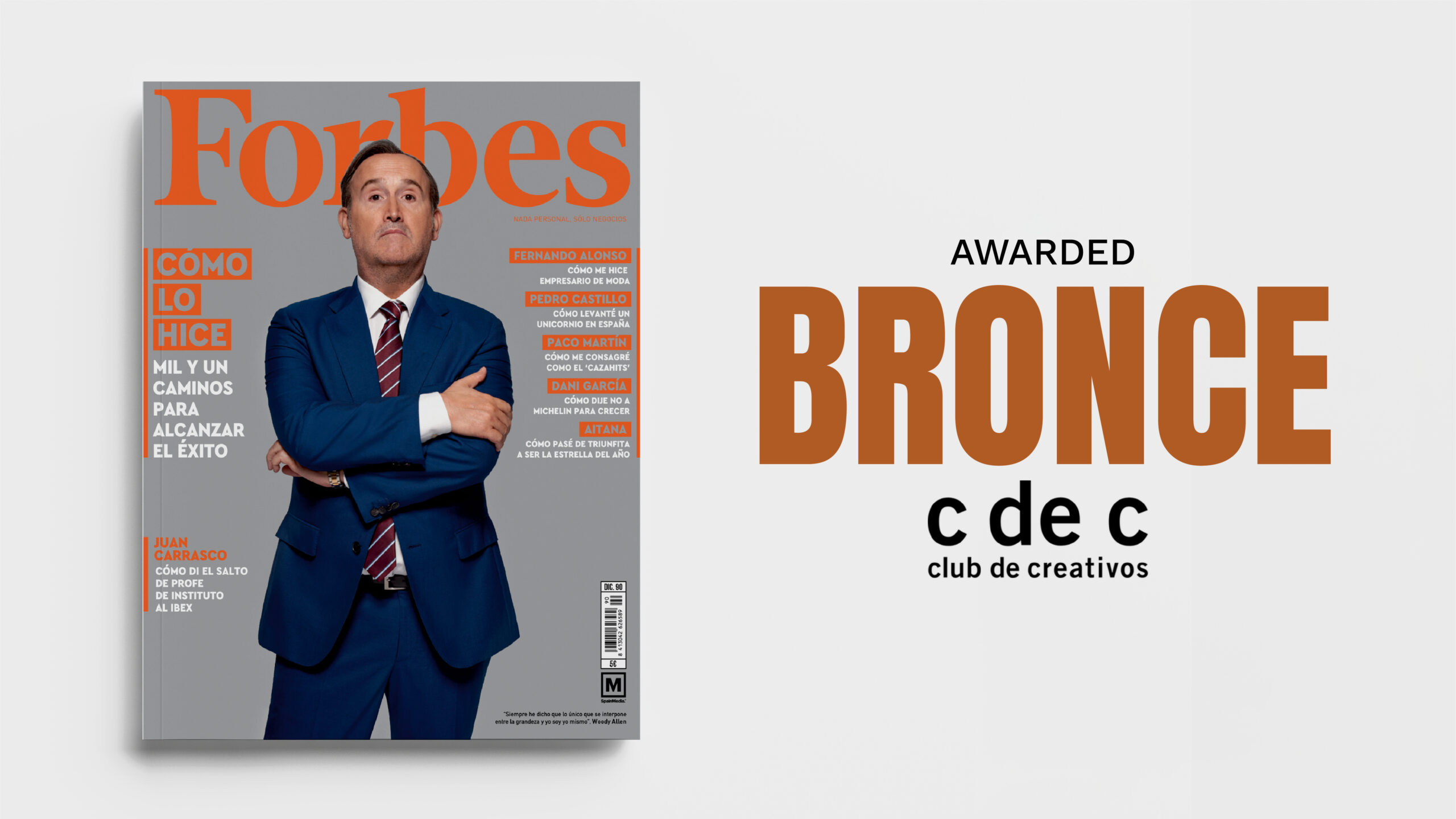 La campaña de Juan Carrasco, que fue portada de Forbes, bronce en los Premios Nacionales de Creatividad