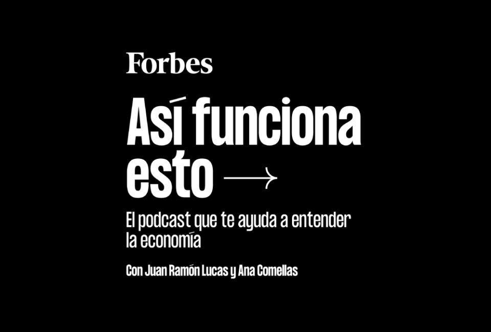 Forbes Podcast | Así funciona la economía sostenible