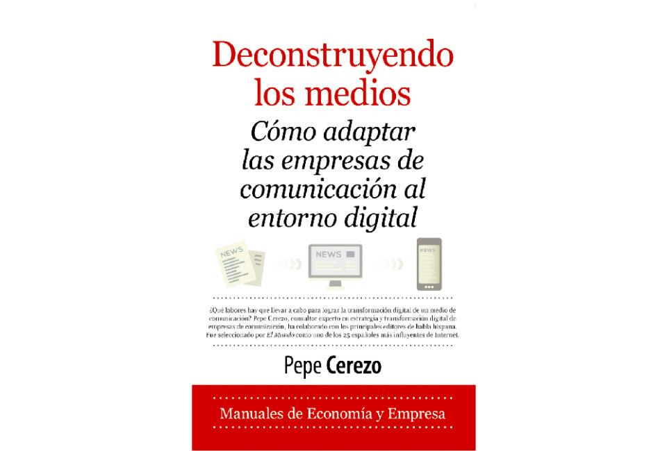 ‘Deconstruyendo los medios’: los retos a los que se enfrenta la industria periodística