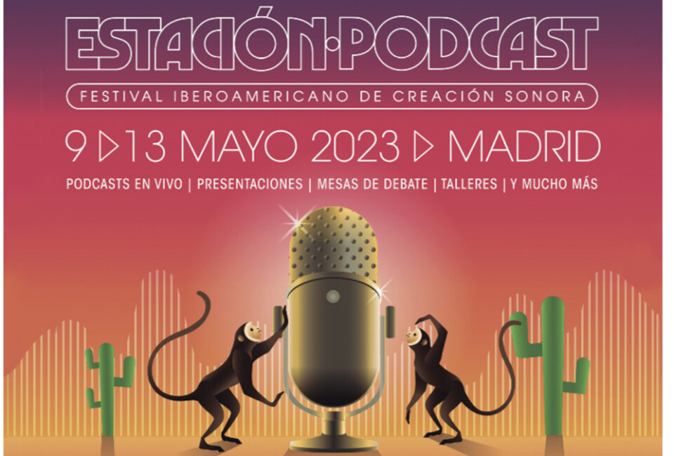 Este es el horario completo de Estación Podcast 2023