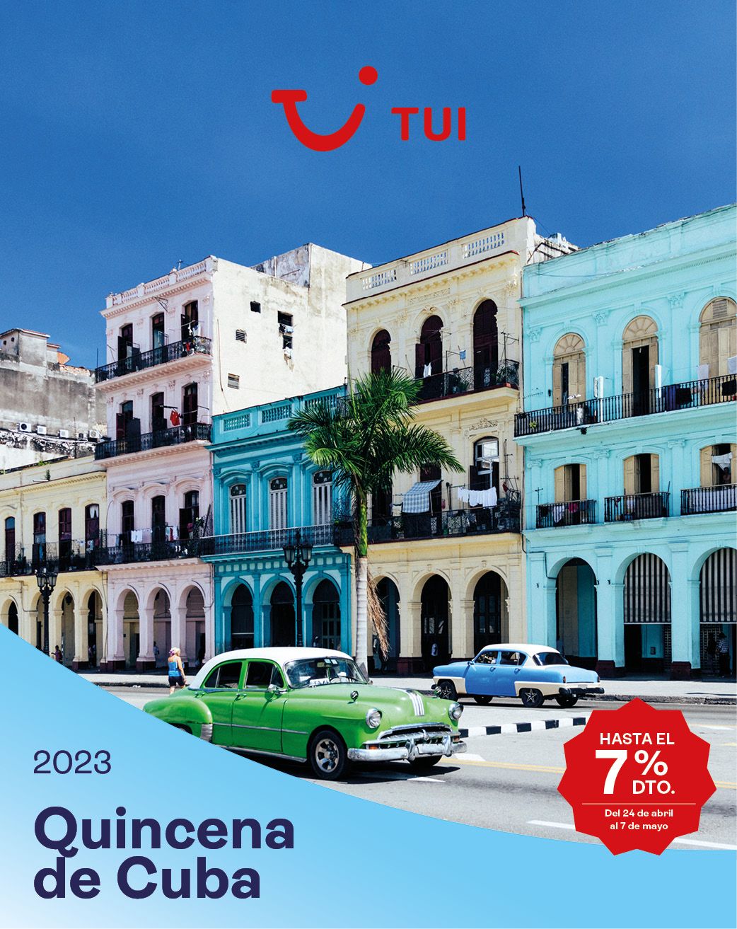 TUI apuesta por Cuba y lanza una campaña con hasta 7 de descuento en