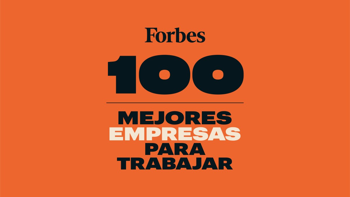 Lista Forbes | Las 100 mejores empresas para trabajar 2023