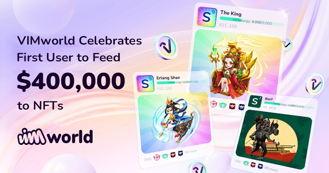 VIMworld celebra el primer usuario en apostar 400.000 dólares en NFTs