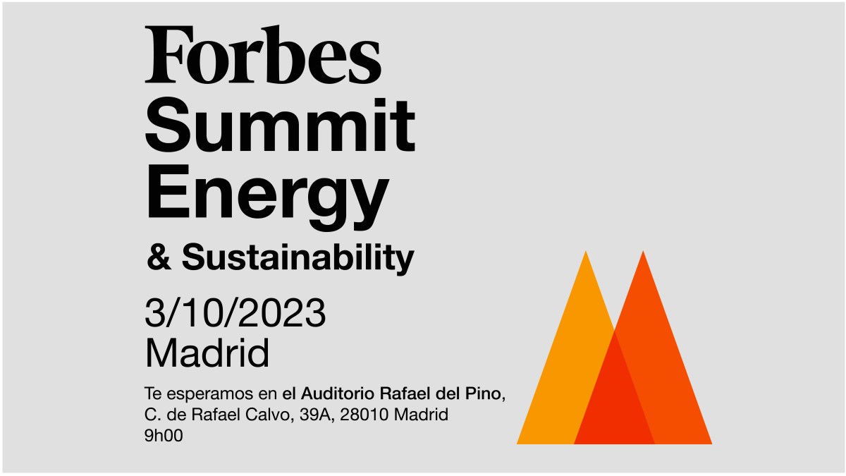 Regístrate y asiste a Forbes Summit Energy & Sustainability 2023