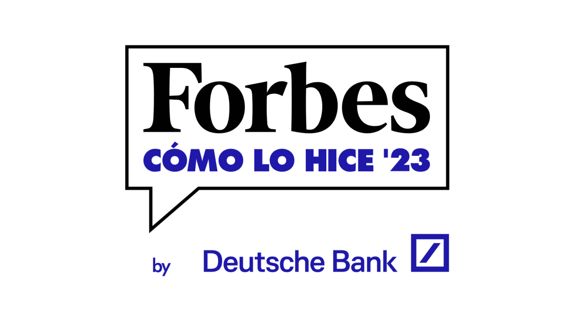 Estos son los finalistas del testimonial Forbes Cómo Lo Hice by Deutsche Bank