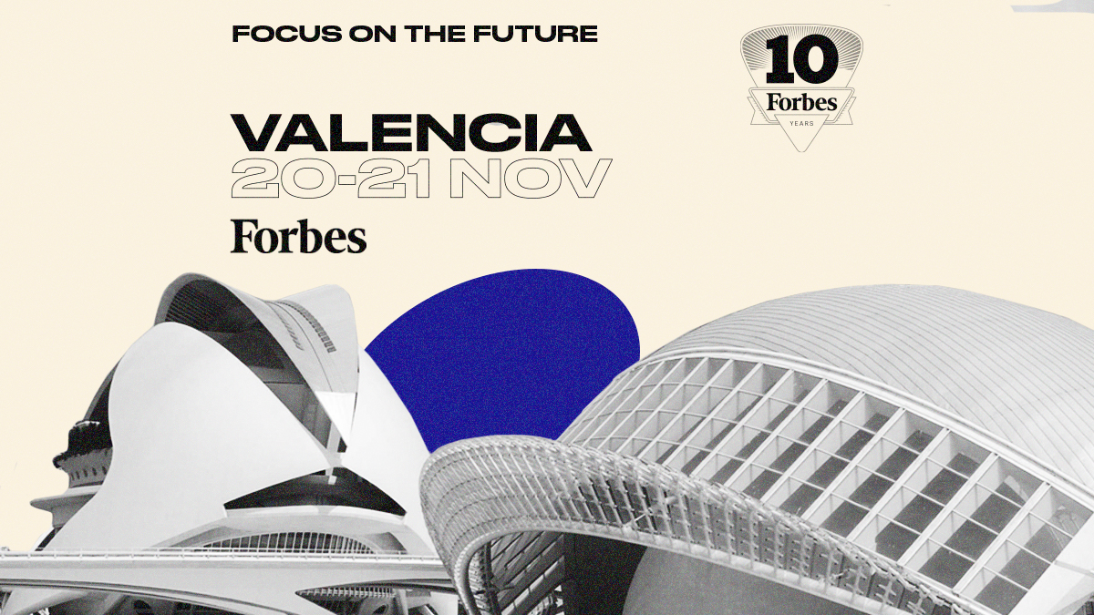 Así serán los 10 años de Forbes en Valencia