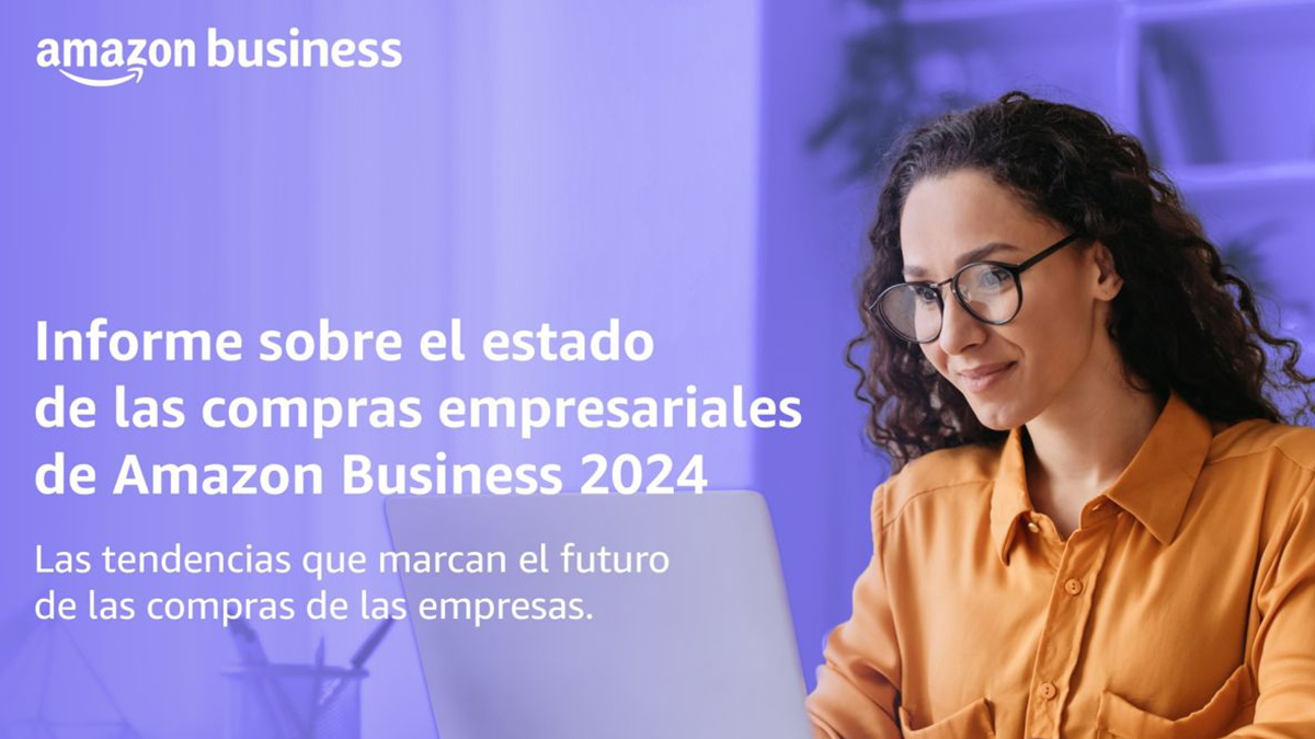 El informe sobre tendencias de compras empresariales de Amazon Business augura un aumento de presupuesto e inversiones en tecnología