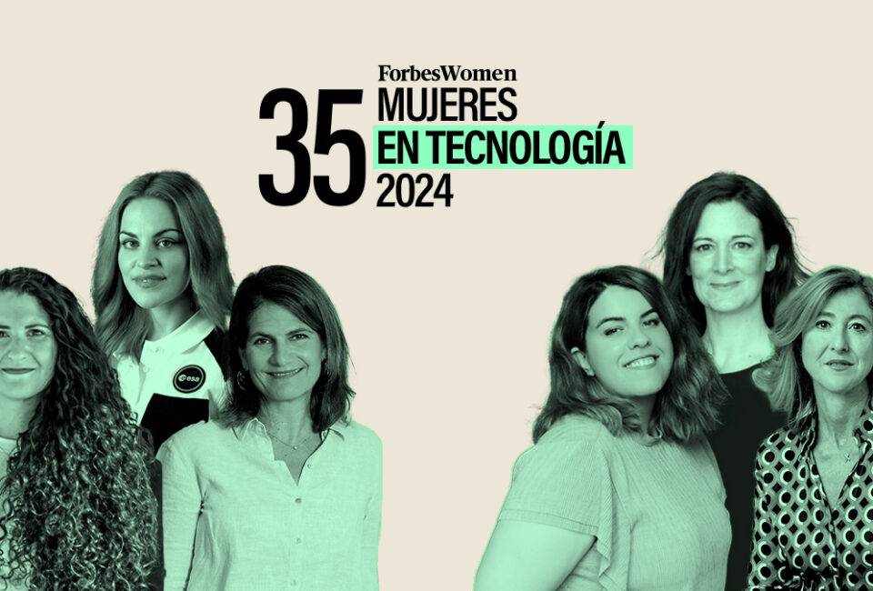 Las 35 mujeres españolas líderes en tecnología