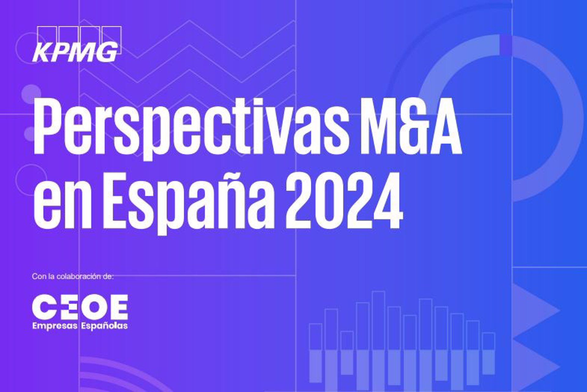 El 27% de las empresas en España prevé crecer con adquisiciones en los próximos 12 meses, según KPMG y CEOE