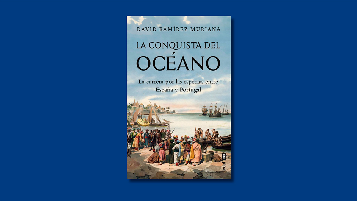 Libro de la semana | La conquista del océano (Editorial Edaf), de David Ramírez Muriana