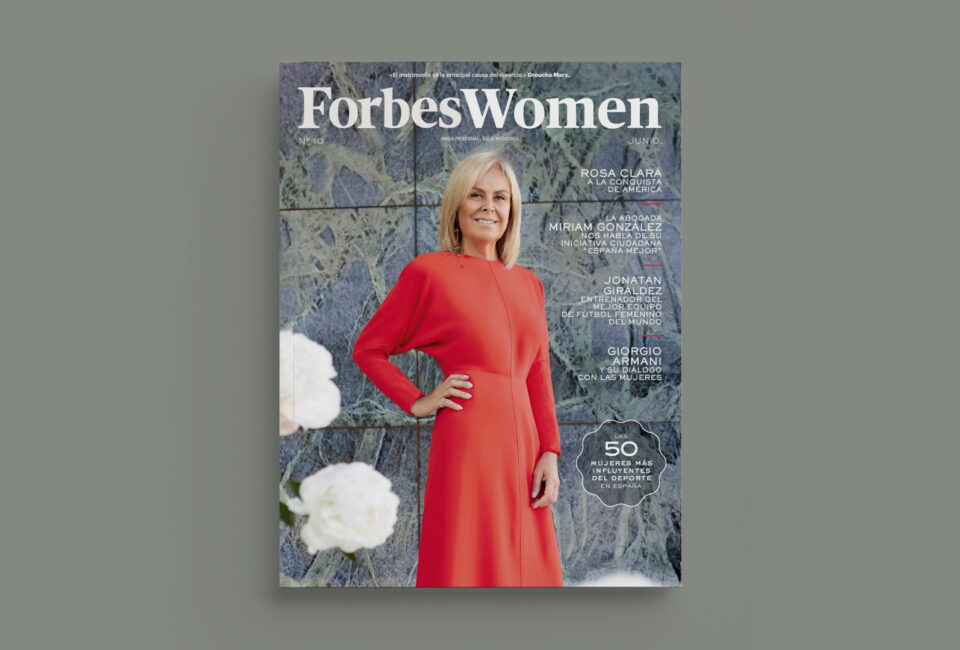 Mujer del Día: Rosa Clará, fundadora de Grupo Rosa Clará, portada del número de junio de Forbes Women