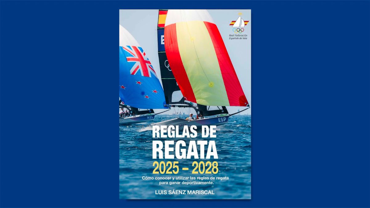 Libro de la semana | Reglas de regata 2025-2028, de Luis Sáenz Mariscal