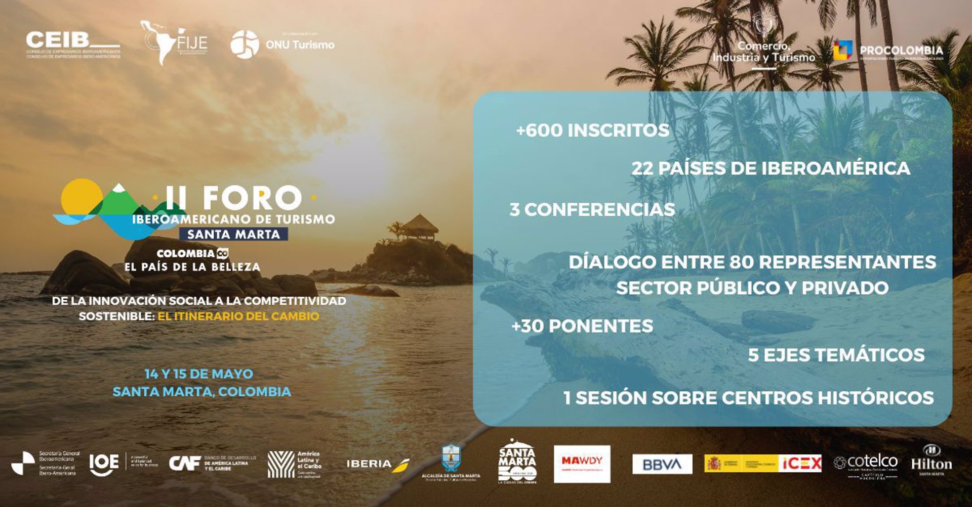 El II Foro de Turismo Iberoamericano reúne desde este miércoles a 1.000 representantes del sector en Colombia