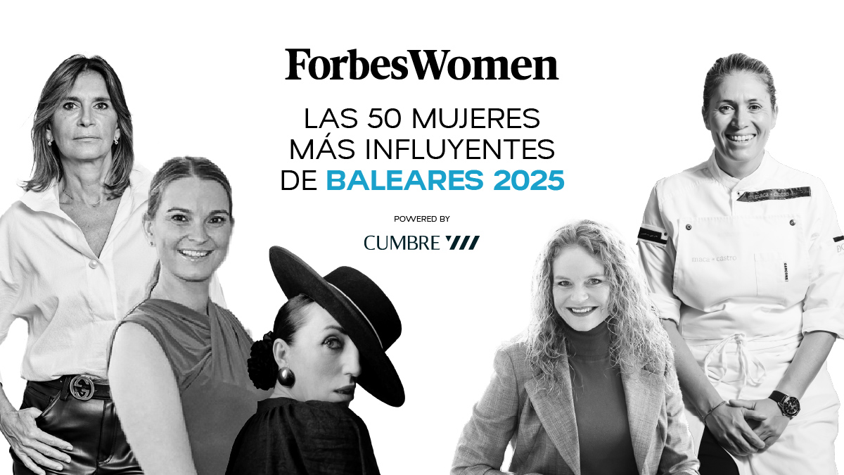 Lista Forbes Women | Las 50 mujeres más influyentes de Baleares 2025