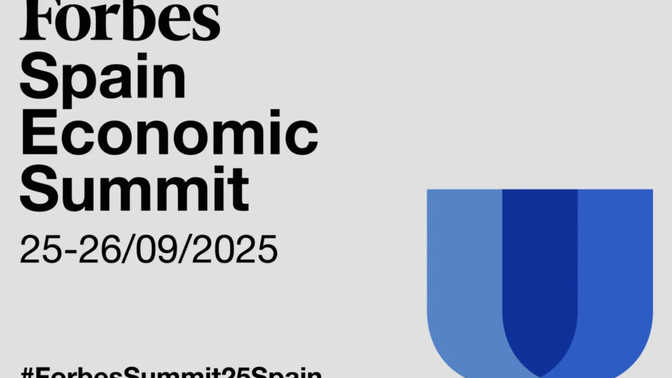 Regístrate y asiste a Forbes Spain Economic Summit 2025