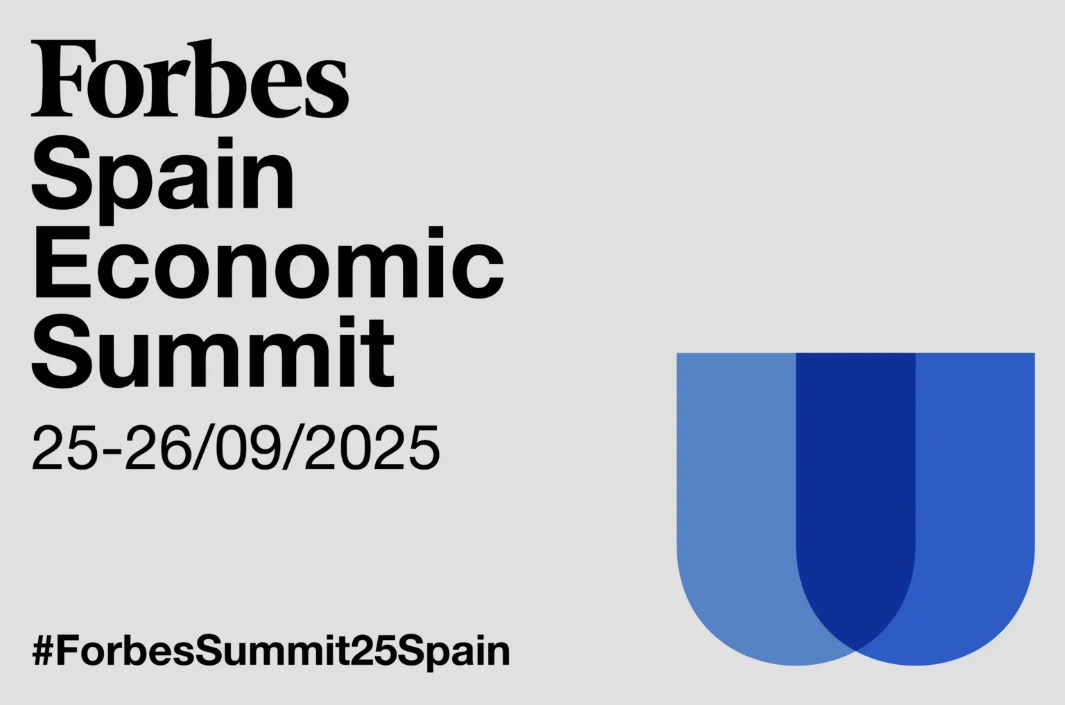 Regístrate y asiste a Forbes Spain Economic Summit 2025