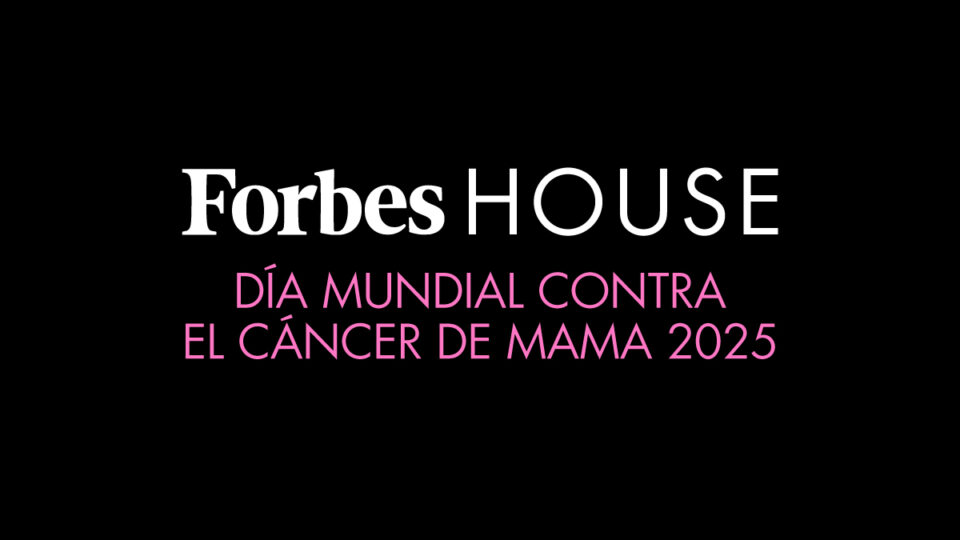 Esta es la agenda completa del Día Mundial Contra el Cáncer de Mama 2025 en Forbes House