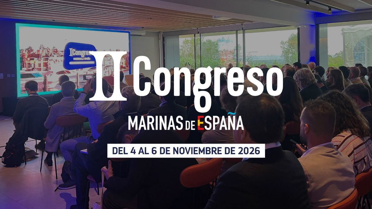 El II Congreso Nacional de Marinas de España ya tiene fecha: del 4 al 6 de noviembre