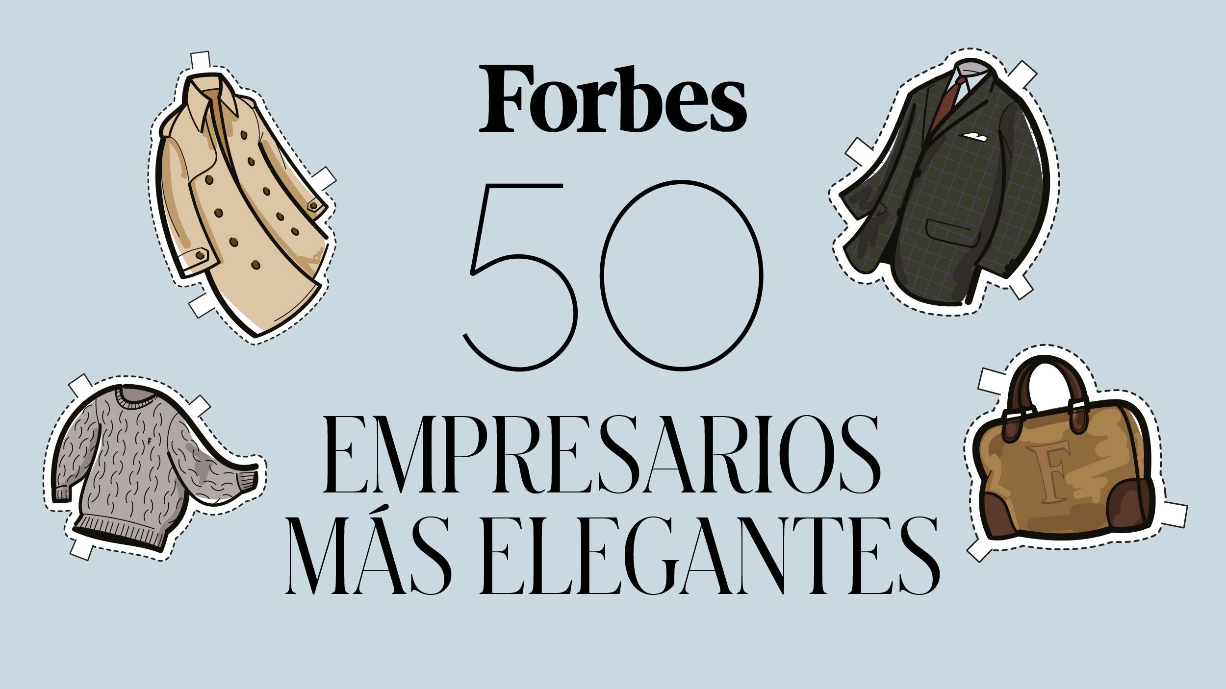 Lista Forbes | Los empresarios más elegantes 2026