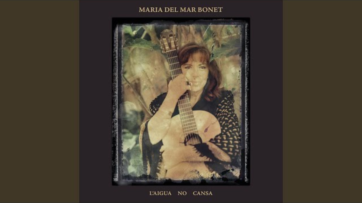 El agua no cansa, el nuevo disco de Maria del Mar Bonet
