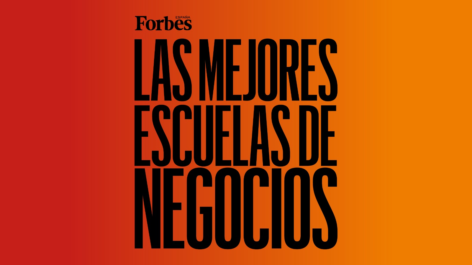 Lista Forbes España | Mejores Escuelas de Negocios